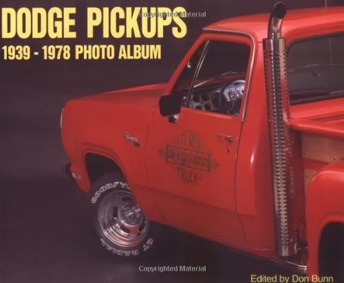 Dodge Pickups 1939-1978 Photo Album