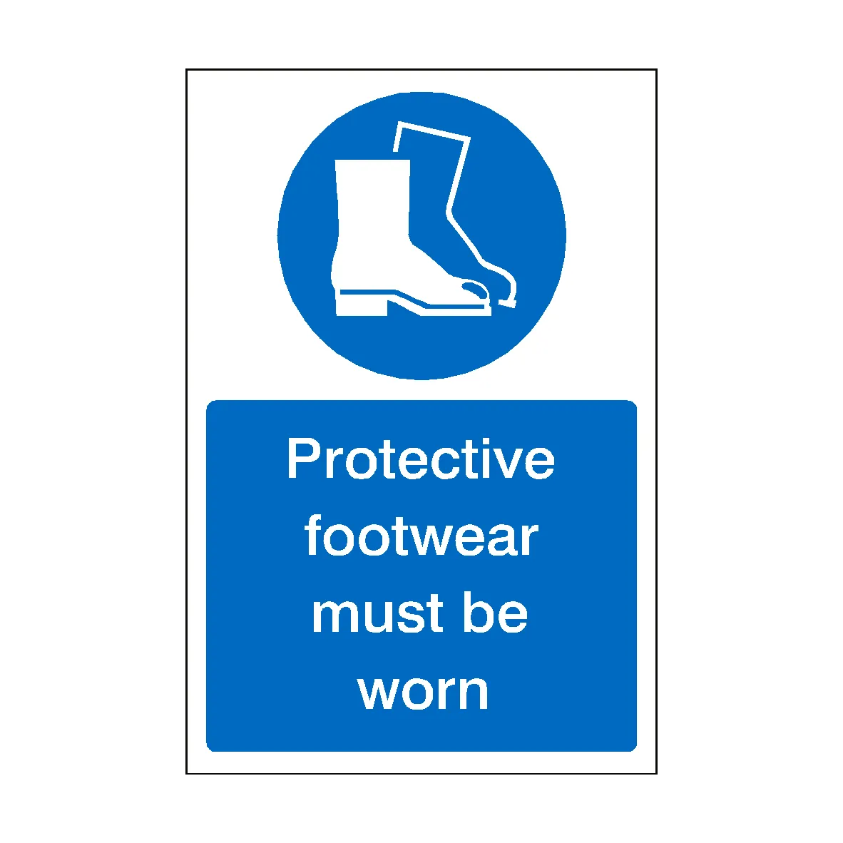 Protective Footwear Must Be Worn Sign